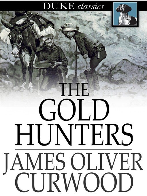 Cover of The Gold Hunters